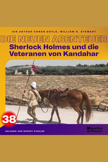 Sherlock Holmes und die Veteranen von Kandahar (Die neuen Abenteuer Folge 38) - cover