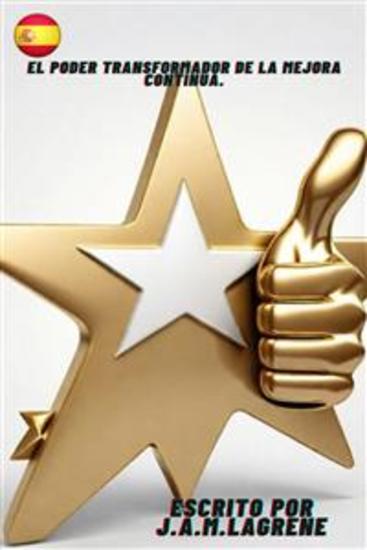 El Poder Transformador de la Mejora Continua - cover