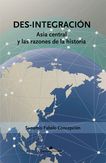 Des-integración Asia central y las razones de la historia - cover