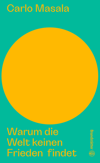 Warum die Welt keinen Frieden findet - cover