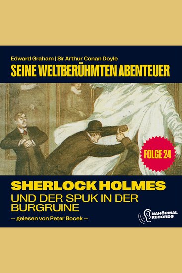 Sherlock Holmes und der Spuk in der Burgruine (Seine weltberühmten Abenteuer Folge 24) - cover