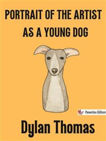 Portrait of the Artist as a Young Dog - cover