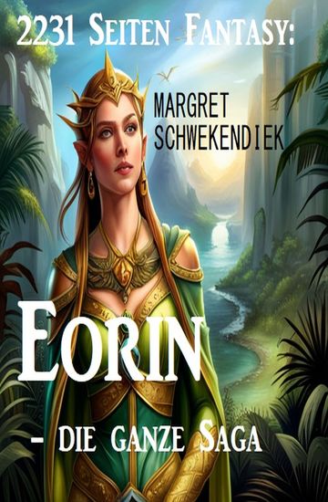 2231 Seiten Fantasy: Eorin - die ganze Saga - cover