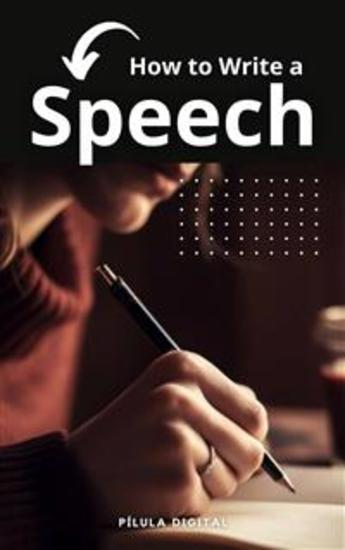 How To Write A Speech - Tips For Crafting A Winning Speech - cover