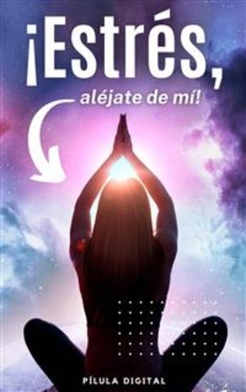 ¡estrés Aléjate De Mí! - cover