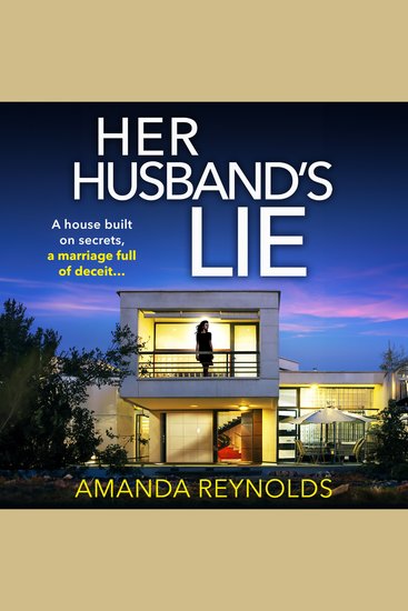 Her Husband's Lie - The breathlessly gripping psychological thriller from bestseller Amanda Reynolds - cover