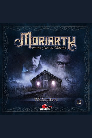 Moriarty Folge 12: Wiedergeburt - cover