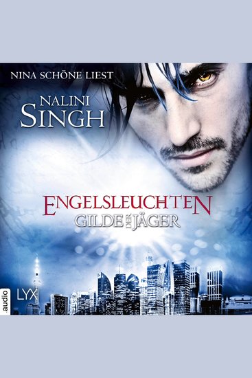 Engelsleuchten - Gilde der Jäger Teil 14 (Ungekürzt) - cover