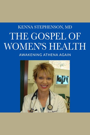 The Gospel of Women's Health - Awakening Athena Again - cover