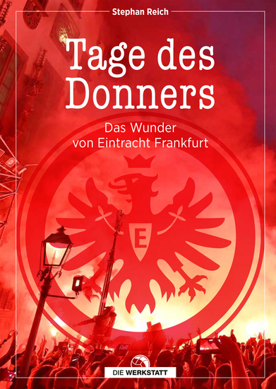 Tage des Donners - Das Wunder von Eintracht Frankfurt - cover