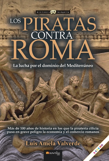 Los piratas contra Roma - La lucha por el dominio del Mediterráneo - cover