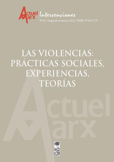 Actuel Marx N° 31 Las Violencias: prácticas sociales experiencias teorías - cover