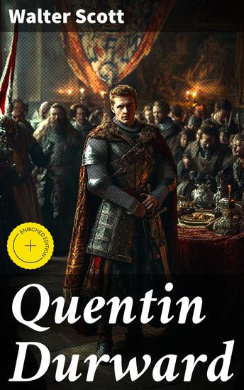 Quentin Durward - Historical Novel - cover