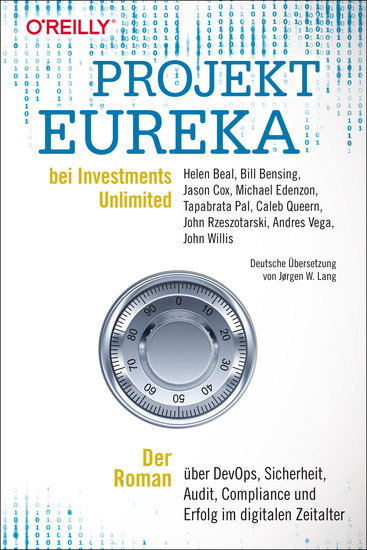 Projekt Eureka bei Investments Unlimited - Der Roman über DevOps Sicherheit Audit Compliance und Erfolg im digitalen Zeitalter - cover