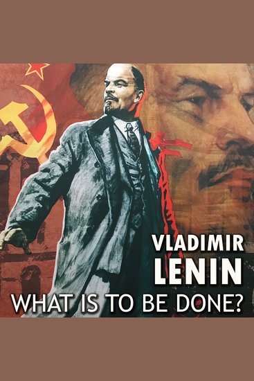 What Is to Be Done? - cover