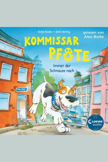 Kommissar Pfote (Band 1) - Immer der Schnauze nach - Begleite den beliebten Hunde-Held bei seiner Spurensuche - Lustiger Kinderkrimi zum Hören ab 6 Jahren - cover