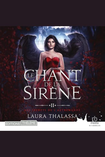 Le chant de la sirène: Les secrets de l'AutreMonde T2 - Les secrets de l'AutreMonde T2 - cover