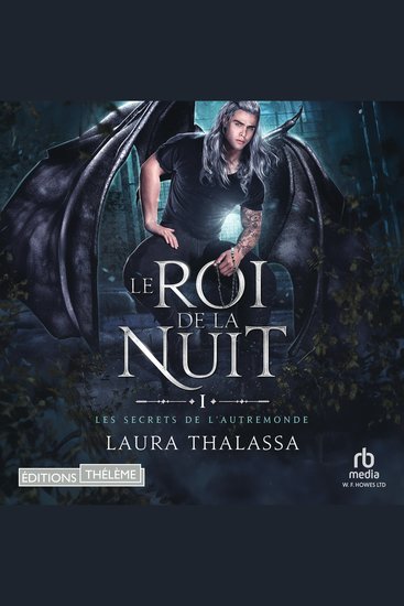 Le Roi de la Nuit: Les secrets de l'AutreMonde T1 - Les secrets de l'AutreMonde T1 - cover