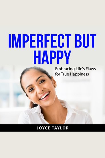 Imperfect But Happy - Embracing Life's Flaws for True Happiness - cover