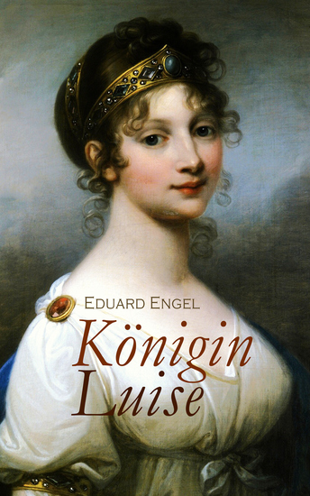 Königin Luise - Biographie - cover
