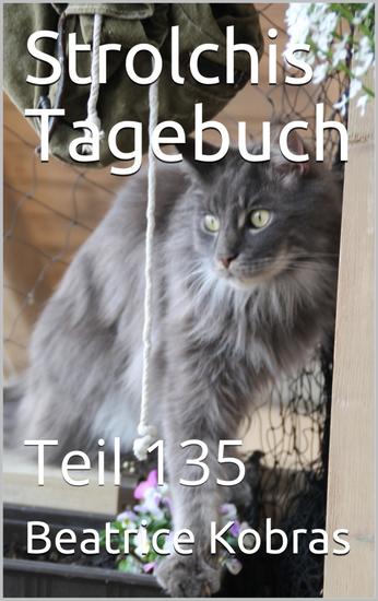 Strolchis Tagebuch - Teil 135 - cover
