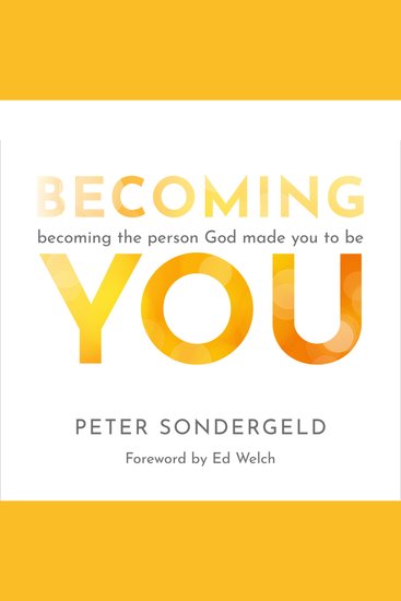 Becoming You - Becoming the Person God Made You to Be - cover
