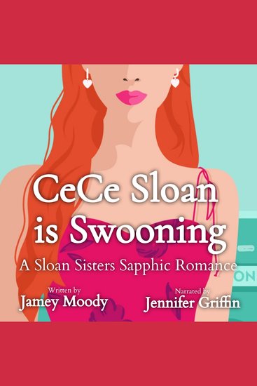 CeCe Sloan is Swooning - A rich girl poor girl steamy sapphic romance - cover
