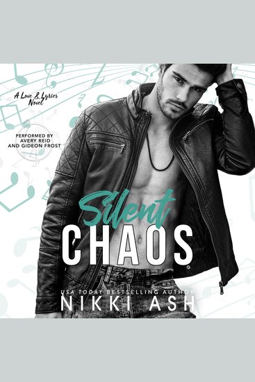 Silent Chaos - A Hate to Lovers Second Chance Rock Star Romance - cover