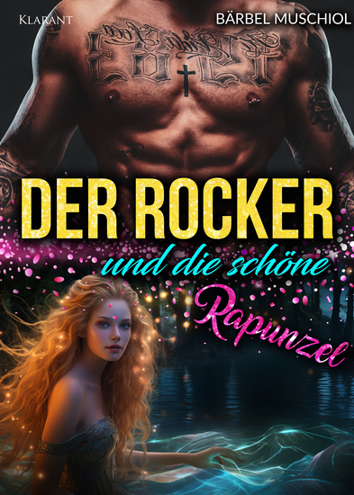 Der Rocker und die schöne Rapunzel Rockerroman - cover