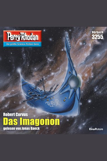 Perry Rhodan 3255: Das Imagonon - Perry Rhodan-Zyklus "Fragmente" - cover