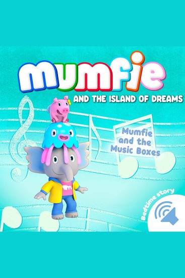 Mumfie and the Music Boxes - cover