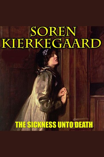 The Sickness Unto Death - cover