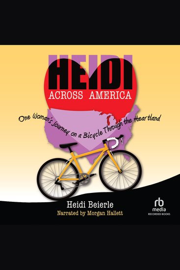 Heidi Across America - One Woman's Journey on a Bicycle Through the Heartland - cover