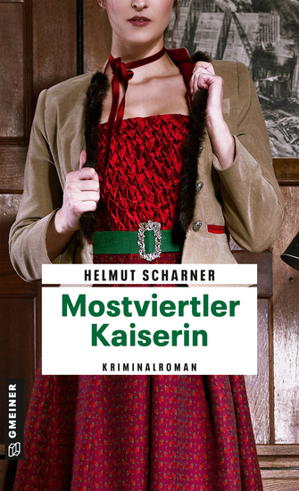 Mostviertler Kaiserin - Kriminalroman - cover