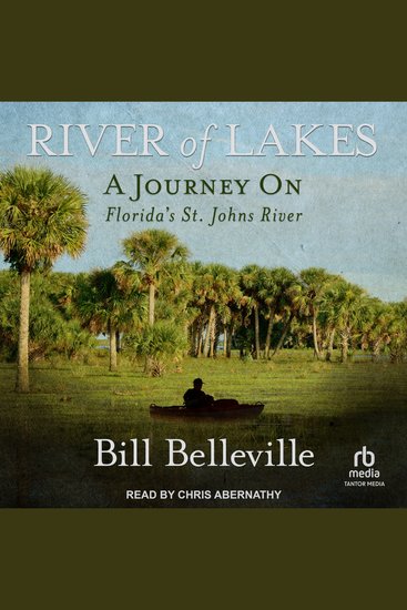 River of Lakes - A Journey on Florida's St Johns River - cover