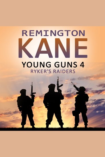 Young Guns 4 Ryker's Raiders - cover