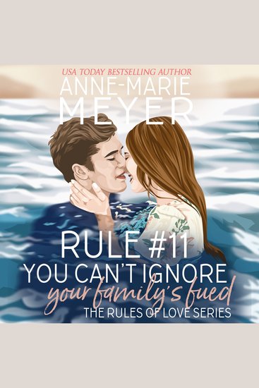 Rule #11: You Can't Ignore your Family's Feud - A Standalone Sweet High School Romance - cover