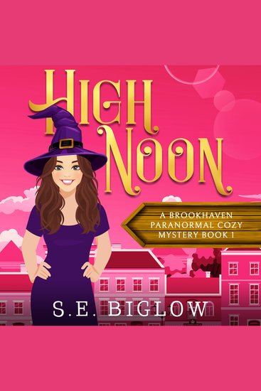 High Noon - A Paranormal Amateur Sleuth Mystery - cover