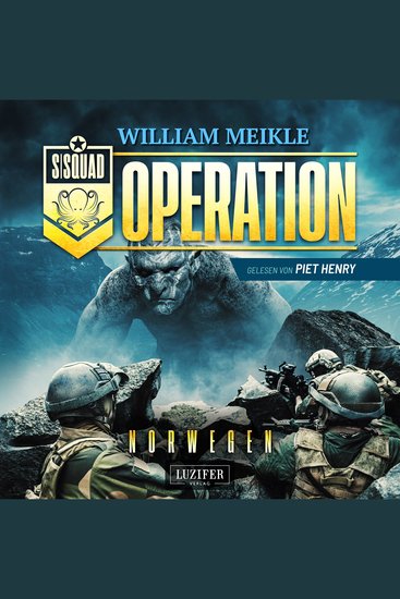 OPERATION NORWEGEN (S-Squad 7) - SciFi-Horror-Thriller - cover