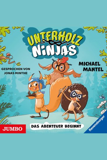 Unterholz-Ninjas Das Abenteuer beginnt [Band 1] - cover