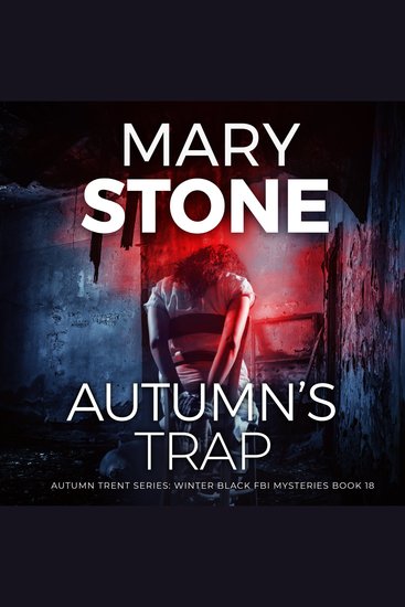 Autumn's Trap: Autumn Trent Series - cover