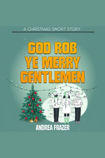God Rob Ye Merry Gentlemen - A Belchester Chroniclette - cover