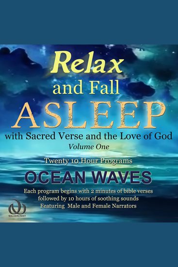 Relax and Fall Asleep - with Sacred Verse and the Love of God Volume One - cover