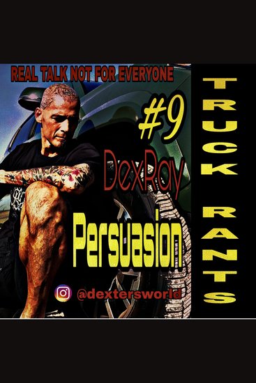 Truck Rants - Persuasion - cover