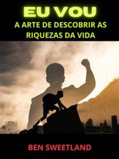 EU VOU (Traduzido) - A arte de descobrir as riquezas da vida - cover