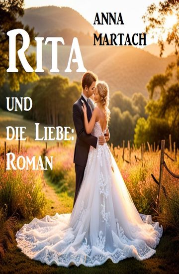 Rita und die Liebe: Roman - cover
