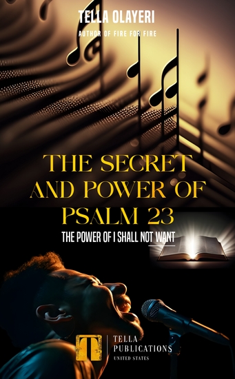 The Secret And Power Of Psalm 23 - The Power Of I Shall Not Want - cover
