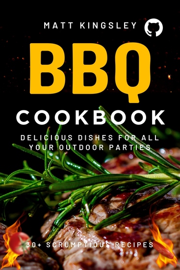 BBQ Cookbook - BBQ Food Book BBQ Recipe Secrets How to Cook Your Favourite BBQ Dishes at Home Grab Yours Today! 30+ Recipes - cover