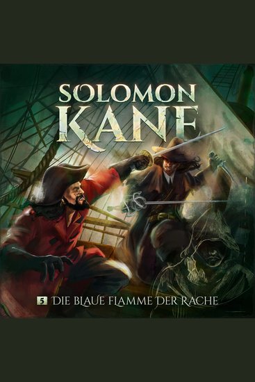 Solomon Kane Folge 5: Die blaue Flamme der Rache - cover