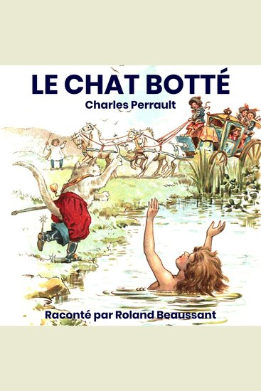Le chat botté - Conte de Perrault original modernisé - cover
